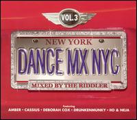 Dance Mix NYC, Vol. 3 - Riddler