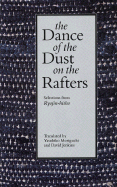 Dance of the Dust on the Rafters