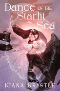 Dance of the Starlit Sea