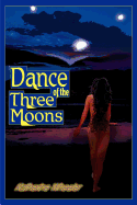 Dance of the Three Moons