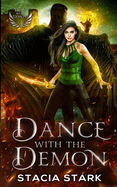 Dance with the Demon: A Paranormal Urban Fantasy Romance