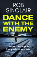 Dance with the Enemy: Volume 1