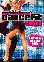 Dancefit Cardio: Latin and Retro Mix