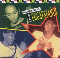 Dancehall Reggaespaol - Various Artists