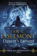 Dancer's Lament: Path to Ascendancy Book 1