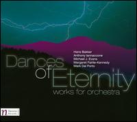 Dances of Eternity: Works for Orchestra - Moravian Philharmonic Chamber Players (chamber ensemble)
