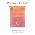 Dancing at the Gate