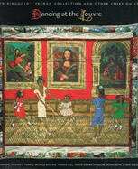 Dancing at the Louvre: Faith Ringgold's French Collection - Cameron, Dan (Contributions by), and Powell, Richard J (Introduction by), and Gibson, Ann (Contributions by)