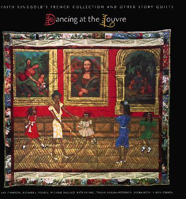Dancing at the Louvre - Cameron, Dan (Contributions by), and Powell, Richard J (Introduction by), and Gibson, Ann (Contributions by)