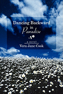 Dancing Backward in Paradise