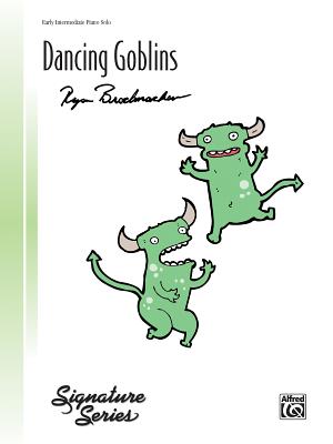 Dancing Goblins: Sheet - Brechmacher, Ryan (Composer)