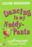 Dancing in My Nuddy Pants