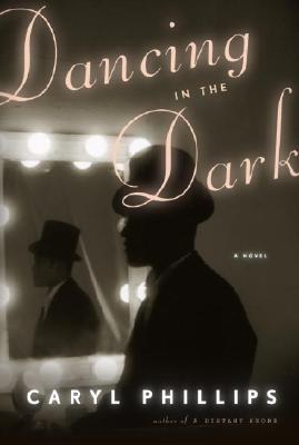 Dancing in the Dark - Phillips, Caryl