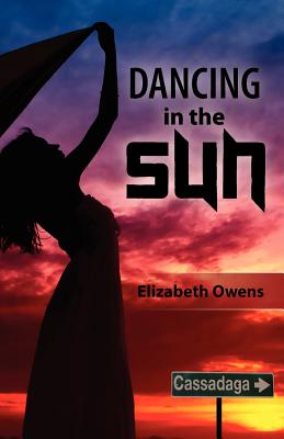 Dancing In the Sun - Owens, Elizabeth