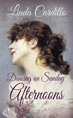 Dancing on Sunday Afternoons - Cardillo, Linda