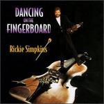 Dancing on the Fingerboard