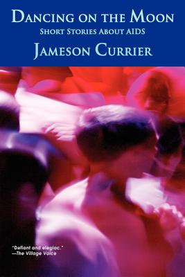 Dancing on the Moon - Currier, Jameson