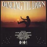 Dancing 'til Dawn