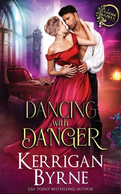 Dancing With Danger - Byrne, Kerrigan