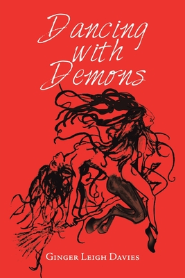 Dancing with Demons - Davies, Ginger Leigh