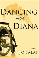 Dancing with Diana: A Novel