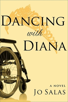 Dancing with Diana: A Novel - Salas, Jo