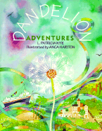 Dandelion Adventures - Kite, Patricia L