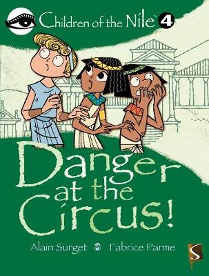 Danger At The Circus! - Surget, Alain