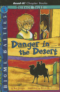 Danger in the Desert