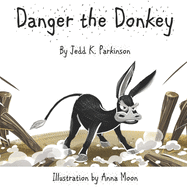 Danger the Donkey