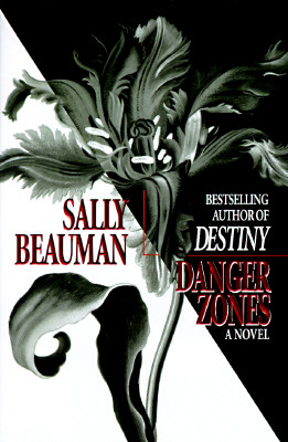 Danger Zones - Beauman, Sally