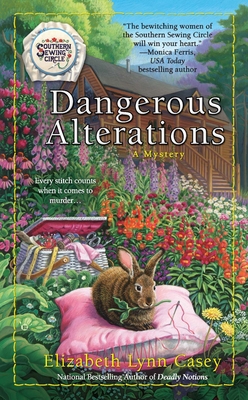Dangerous Alterations - Casey, Elizabeth Lynn