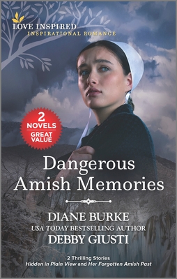Dangerous Amish Memories - Burke, Diane, and Giusti, Debby