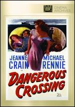 Dangerous Crossing - Joseph Newman