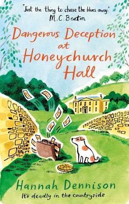 Dangerous Deception at Honeychurch Hall - Dennison, Hannah