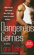 Dangerous Games - Leigh, Lora