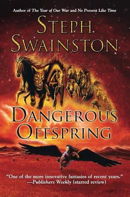 Dangerous Offspring - Swainston, Steph