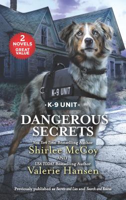 Dangerous Secrets: A 2-In-1 Collection - McCoy, Shirlee, and Hansen, Valerie