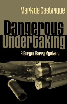 Dangerous Undertaking - de Castrique, Mark