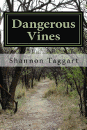 Dangerous Vines