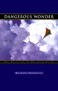 Dangerous Wonder - Yaconelli, Michael