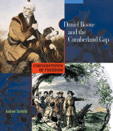 Daniel Boone and the Cumberland Gap - Santella, Andrew