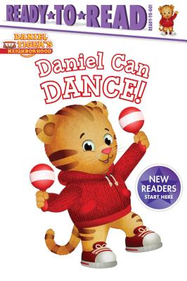 Daniel Can Dance: Ready-To-Read Ready-To-Go! - Finnegan, Delphine