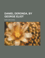 Daniel Deronda, by George Eliot