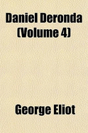 Daniel Deronda Volume 4