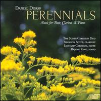 Daniel Dorff: Perennials - Leonard Garrison (flute); Rajung Yang (piano); Shannon Scott (clarinet)