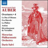 Daniel-Franois-Esprit Auber: Overtures, Vol. 4 - Moravian Philharmonic Orchestra; Dario Salvi (conductor)