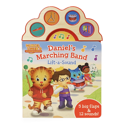 Daniel Tiger Daniel's Marching Band - Wing, Scarlett, and Cottage Door Press (Editor)