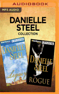 Danielle Steel Collection - Legacy & Rogue