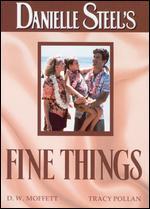 Danielle Steel's Fine Things
